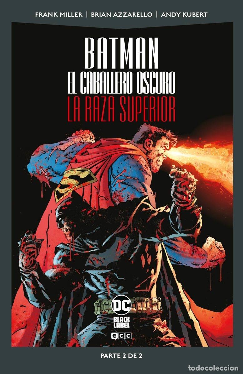 C&oacute;mics: Batman. El caballero oscuro. La Raza Superior - ECC Ediciones