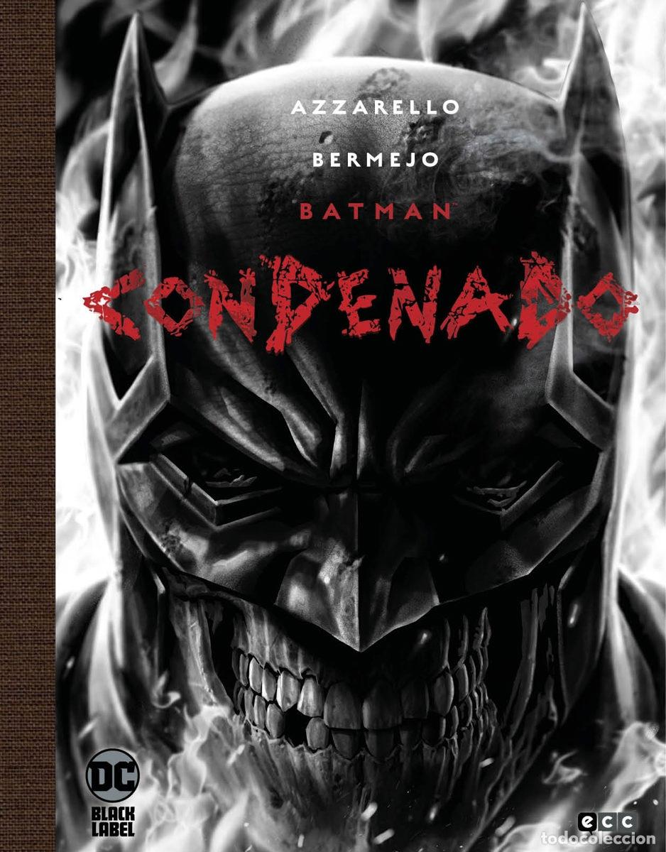 Comics: BATMAN: CONDENADO - EDICI&Oacute;N DELUXE LIMITADA EN BLANCO Y NEGRO - ECC Ediciones