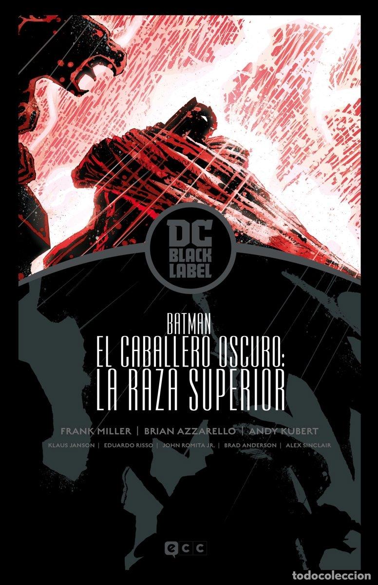 C&oacute;mics: BATMAN: EL REGRESO DEL CABALLERO OSCURO - LA RAZA SUPERIOR &ndash; BIBLIOTECA DC BLACK - ECC Ediciones