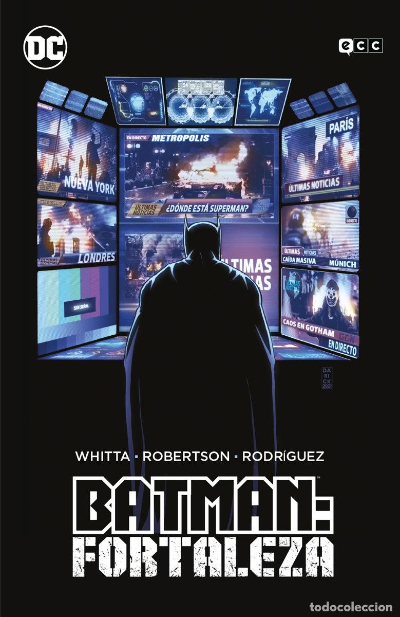 C&oacute;mics: BATMAN: FORTALEZA - ECC Ediciones