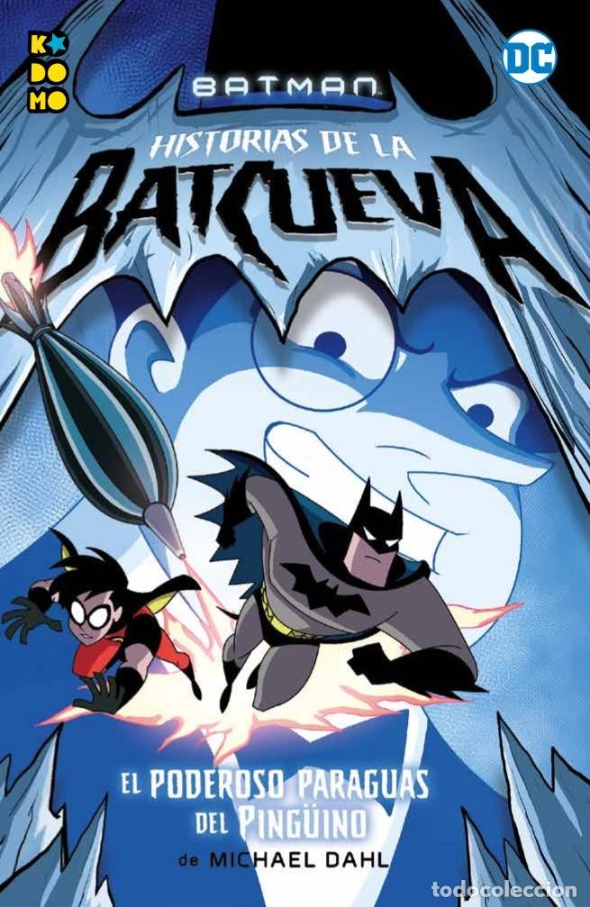 C&oacute;mics: BATMAN: HISTORIAS DE LA BATCUEVA EL PODEROSO PARAGUAS DEL PING&Uuml;INO - ECC Ediciones