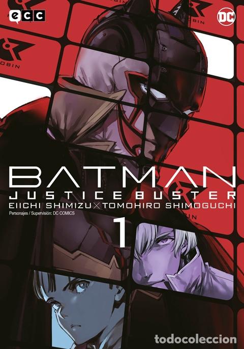 C&oacute;mics: BATMAN: JUSTICE BUSTER N&Uacute;M. 01 - ECC Ediciones
