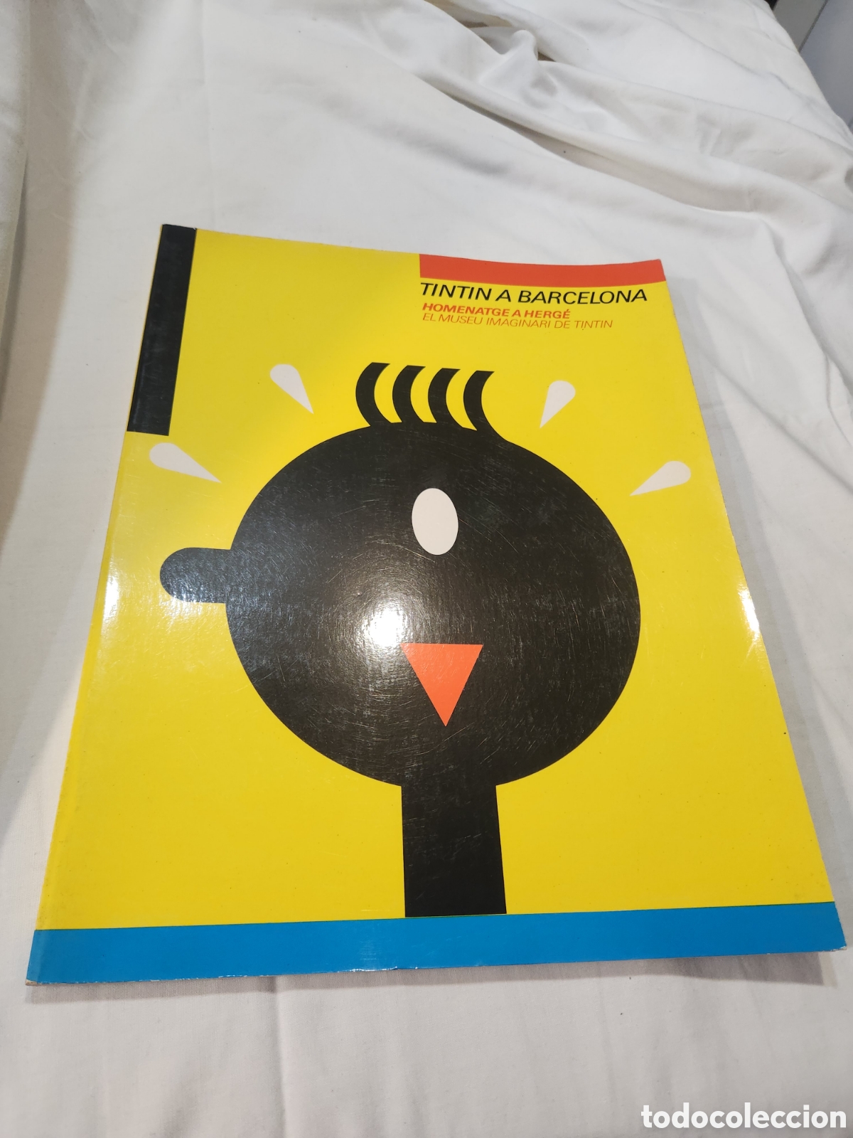 C&oacute;mics: TINTIN A BARCELONA. HOMENATGE A HERG&Egrave;. FUNDACIO MIRO 1984.