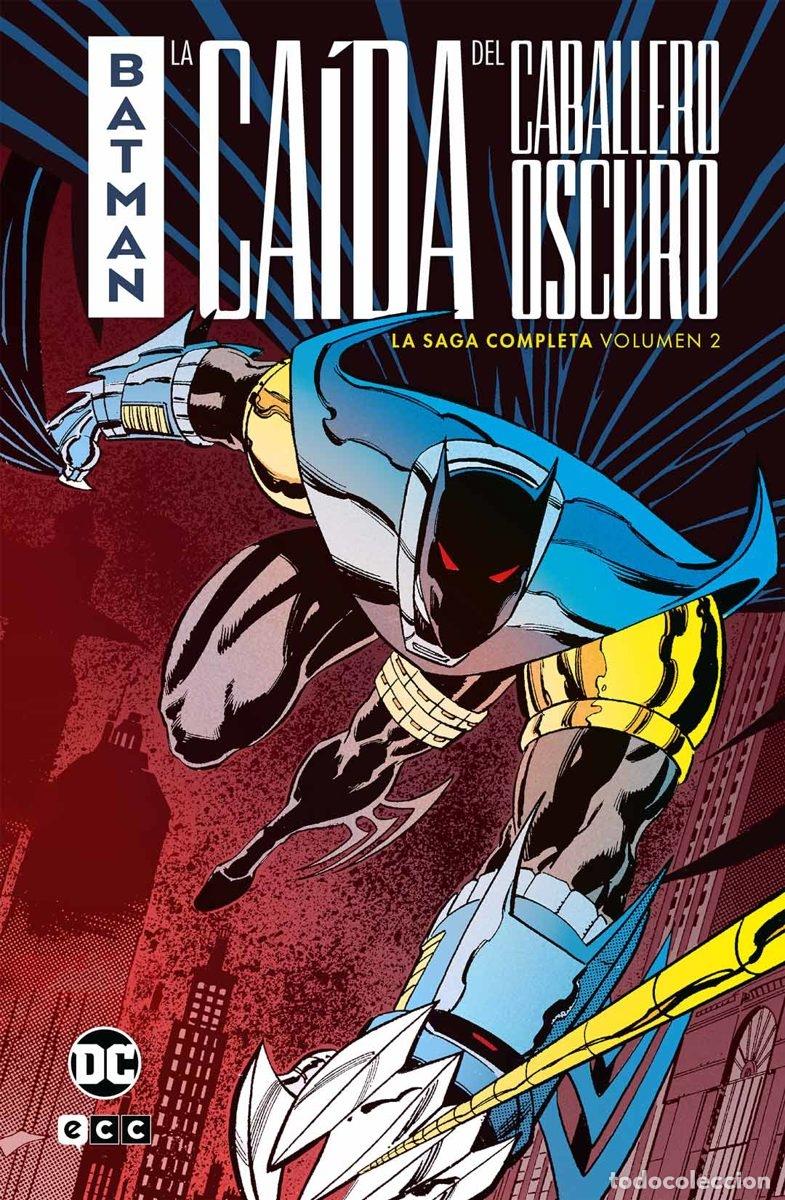 C&oacute;mics: BATMAN: LA CA&Iacute;DA DEL CABALLERO OSCURO &ndash; LA SAGA COMPLETA VOL. 2 DE 2 - ECC Ediciones - Foto 1