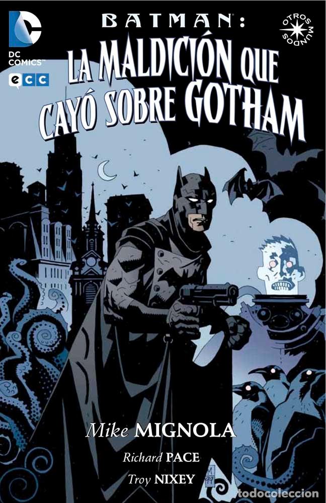 C&oacute;mics: BATMAN: LA MALDICI&Oacute;N QUE CAY&Oacute; SOBRE GOTHAM (2A EDICI&Oacute;N) - ECC Ediciones
