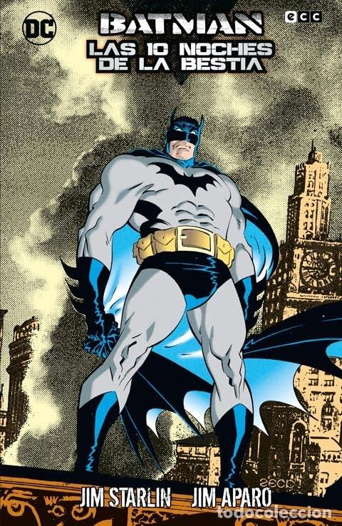 C&oacute;mics: BATMAN: LAS DIEZ NOCHES DE LA BESTIA (GRANDES NOVELAS GR&Aacute;FICAS DE BATMAN) - ECC Ediciones