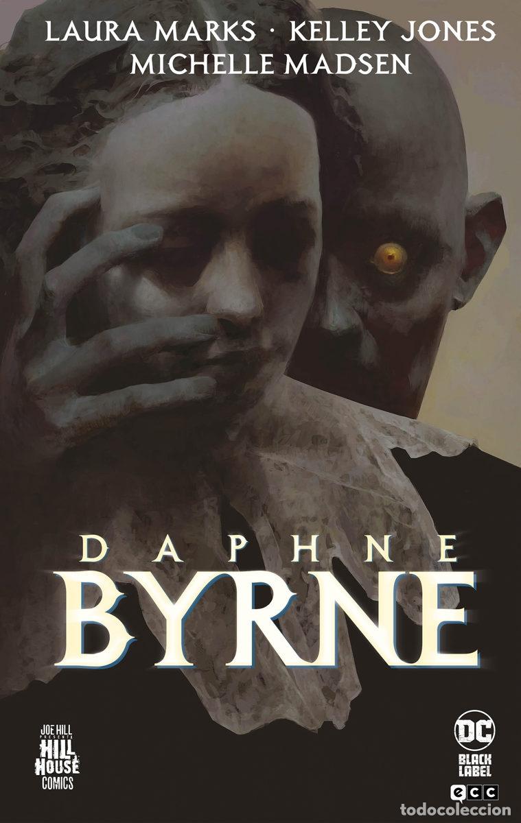 C&oacute;mics: DAPHNE BYRNE (HILL HOUSE COMICS) - ECC Ediciones