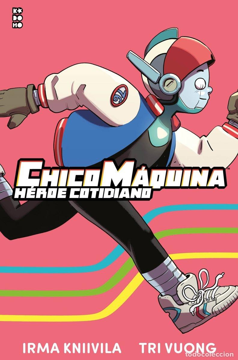 C&oacute;mics: CHICO M&Aacute;QUINA, H&Eacute;ROE COTIDIANO - ECC Ediciones