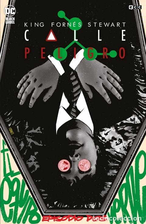 C&oacute;mics: CALLE PELIGRO N&Uacute;M. 02 DE 12 - ECC Ediciones