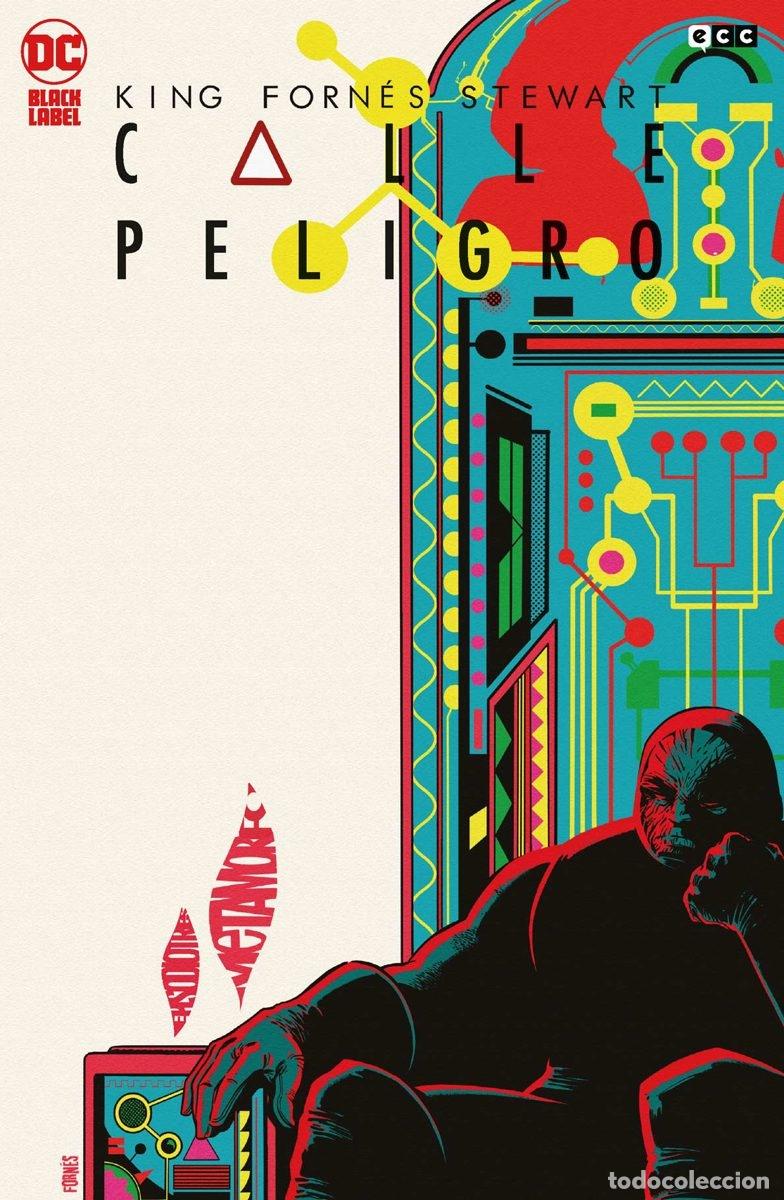 C&oacute;mics: CALLE PELIGRO N&Uacute;M. 03 DE 12 - ECC Ediciones