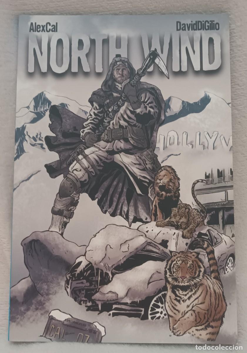 C&oacute;mics: NORTH WIND. ALEX CAL Y DAVID DIGILIO. EL PATITO EDITORIAL (2010) - Foto 1