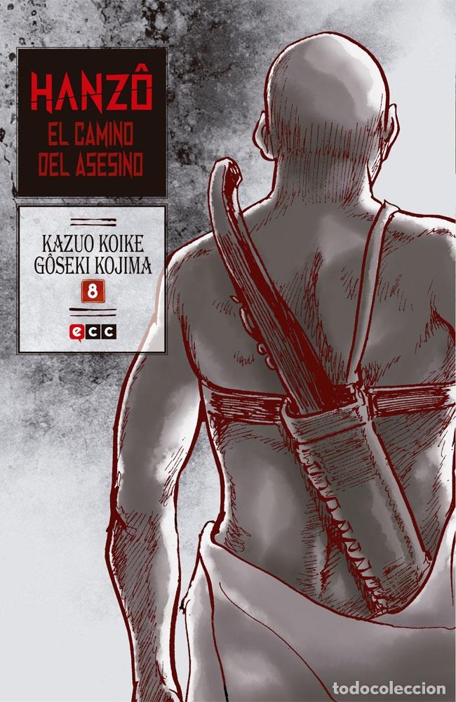 C&oacute;mics: HANZ&Ocirc;: EL CAMINO DEL ASESINO N&Uacute;M. 08 (DE 10) - ECC Ediciones