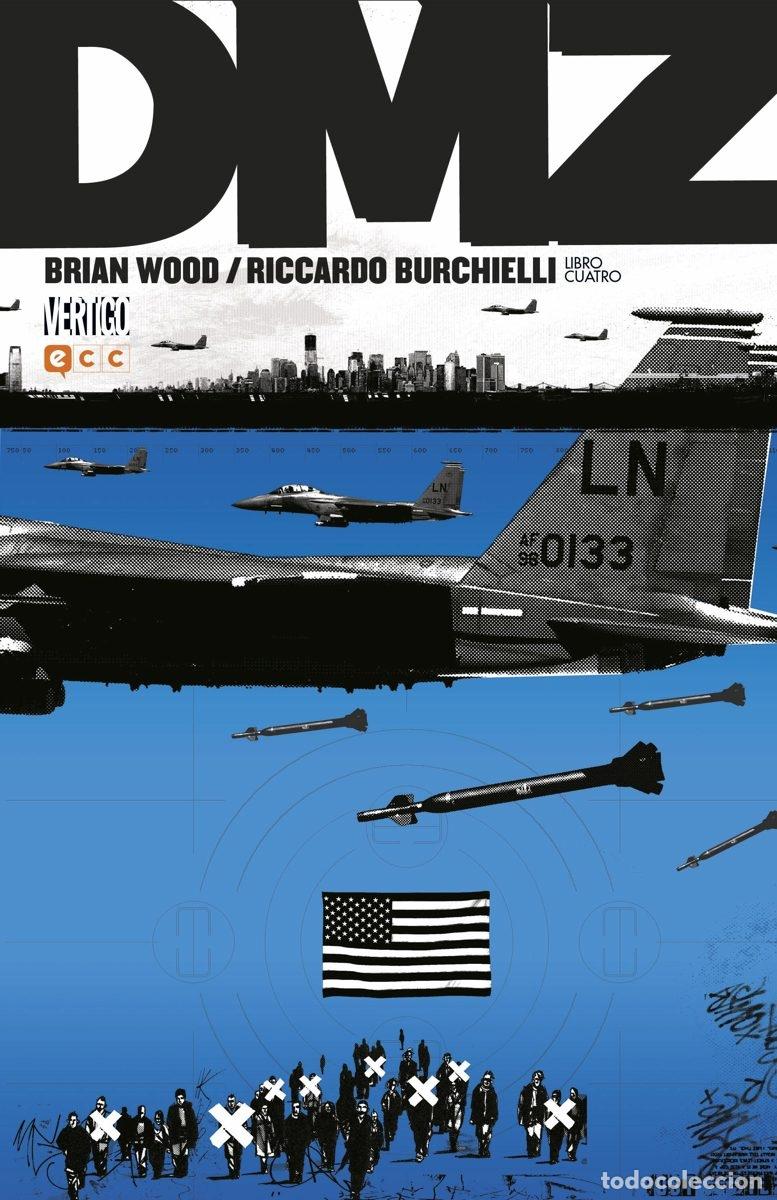 C&oacute;mics: DMZ LIBRO 04 (DE 5) - ECC Ediciones