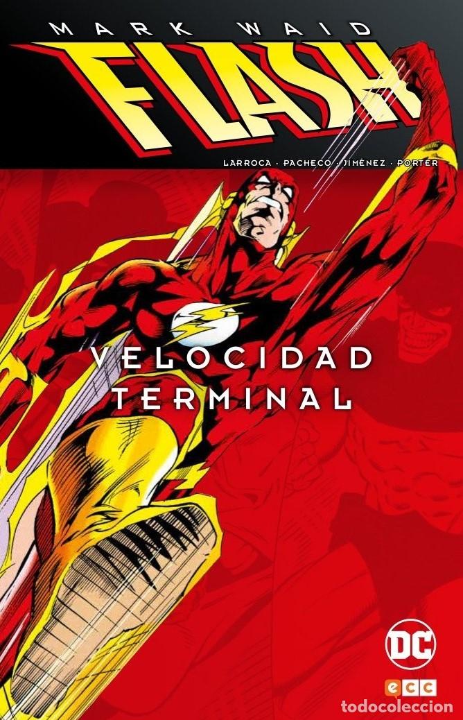 C&oacute;mics: FLASH DE MARK WAID: VELOCIDAD TERMINAL - ECC Ediciones