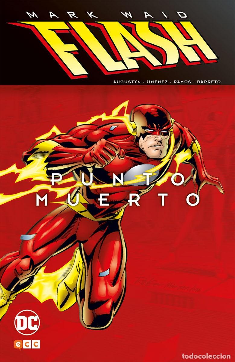 C&oacute;mics: FLASH DE MARK WAID: PUNTO MUERTO - ECC Ediciones