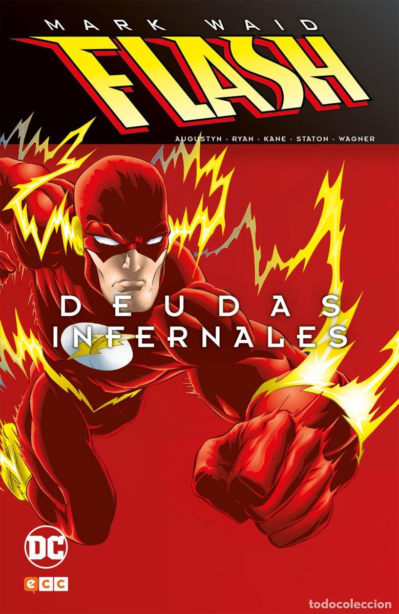 C&oacute;mics: FLASH DE MARK WAID: DEUDAS INFERNALES - ECC Ediciones