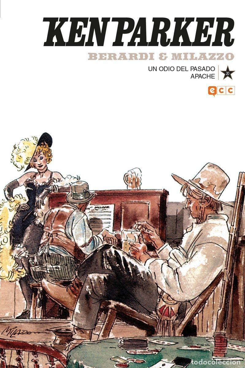 C&oacute;mics: KEN PARKER N&Uacute;M. 20: UN ODIO DEL PASADO/APACHE - ECC Ediciones