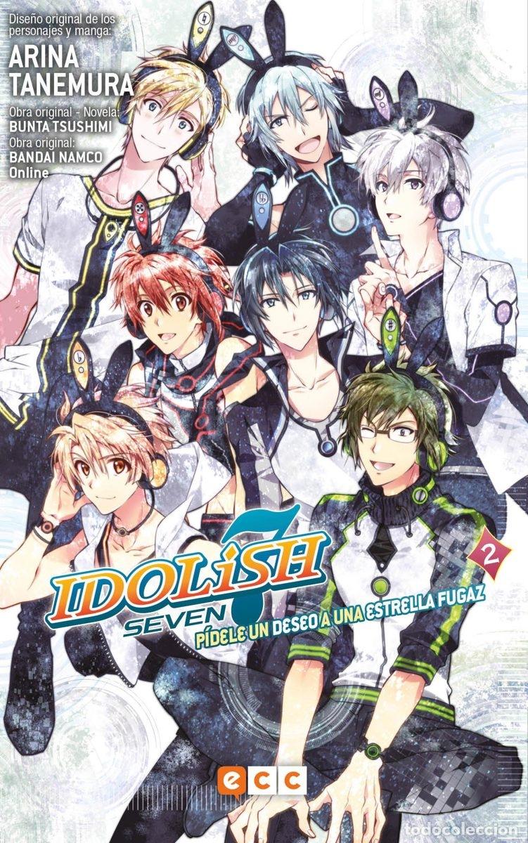 C&oacute;mics: IDOLISH7: P&Iacute;DELE UN DESEO A UNA ESTRELLA FUGAZ N&Uacute;M. 02 - ECC Ediciones