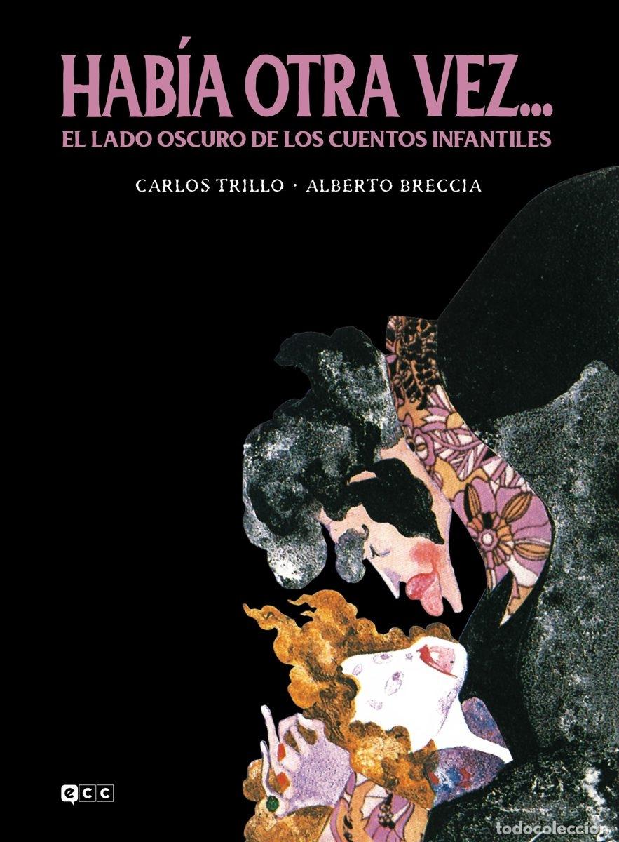C&oacute;mics: HAB&Iacute;A OTRA VEZ... EL LADO OSCURO DE LOS CUENTOS INFANTILES - ECC Ediciones