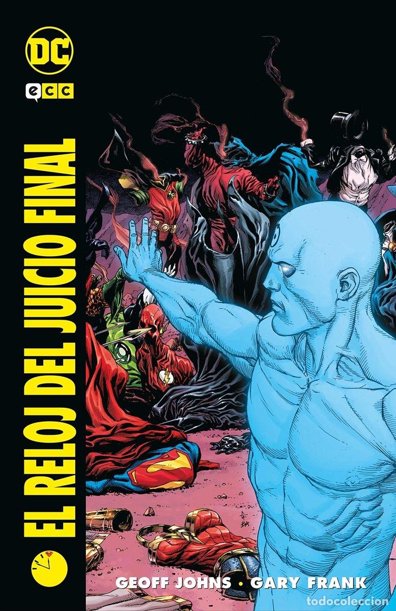 C&oacute;mics: EL RELOJ DEL JUICIO FINAL (EDICI&Oacute;N ESPECIAL LIMITADA) - ECC Ediciones