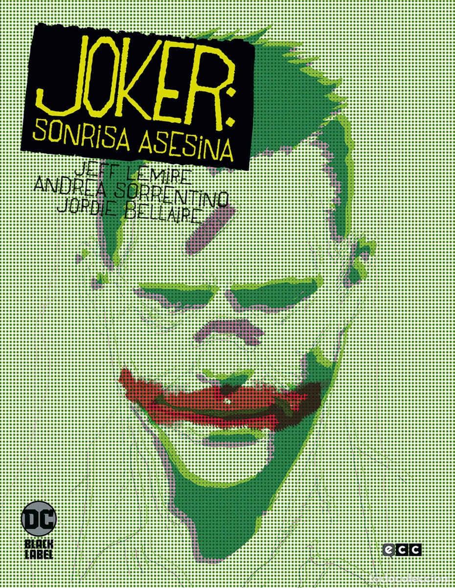 C&oacute;mics: JOKER: SONRISA ASESINA - ECC Ediciones
