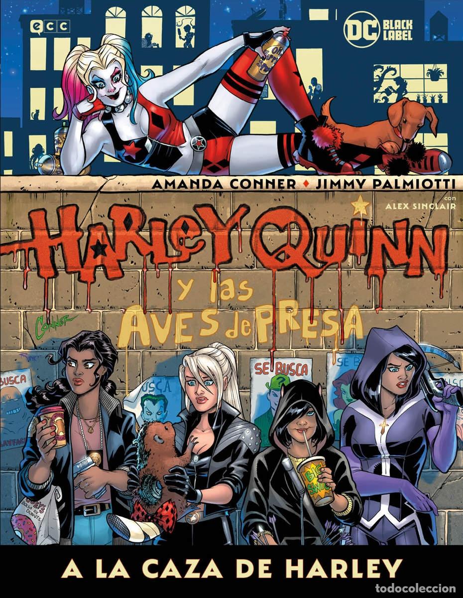 C&oacute;mics: Harley Quinn. Y las Aves de presa. A la caza de Harley. - ECC Ediciones