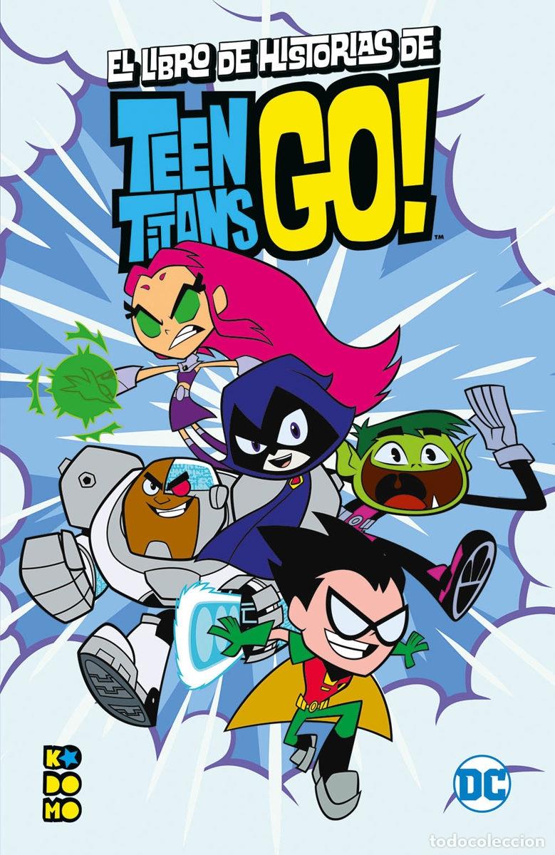 C&oacute;mics: EL LIBRO DE HISTORIAS DE LOS TEEN TITANS GO! - ECC Ediciones - Foto 1