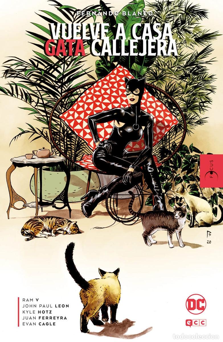 C&oacute;mics: FOCUS - FERNANDO BLANCO: VUELVE A CASA, GATA CALLEJERA - ECC Ediciones