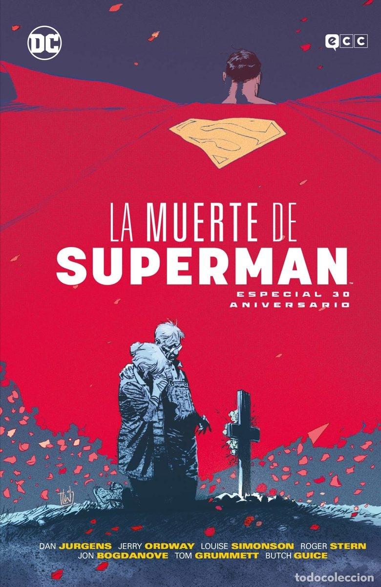 C&oacute;mics: LA MUERTE DE SUPERMAN: ESPECIAL 30 ANIVERSARIO - ECC Ediciones