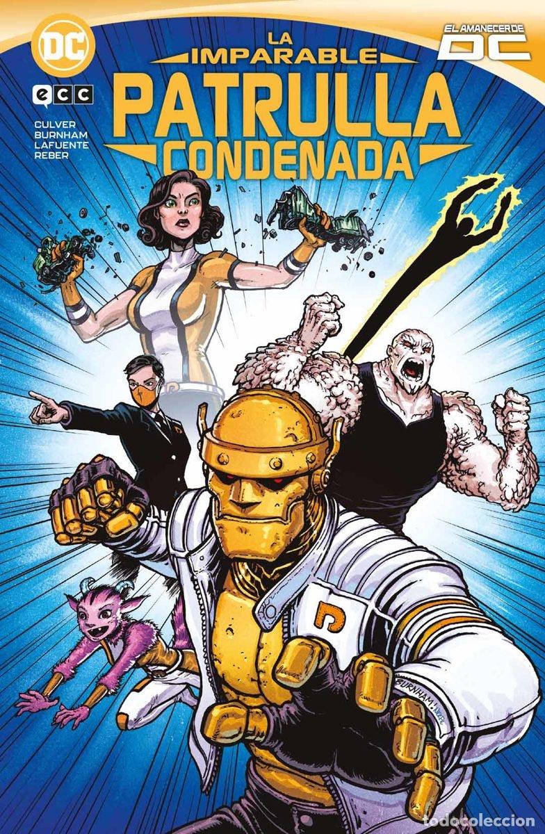 C&oacute;mics: LA IMPARABLE PATRULLA CONDENADA - ECC Ediciones