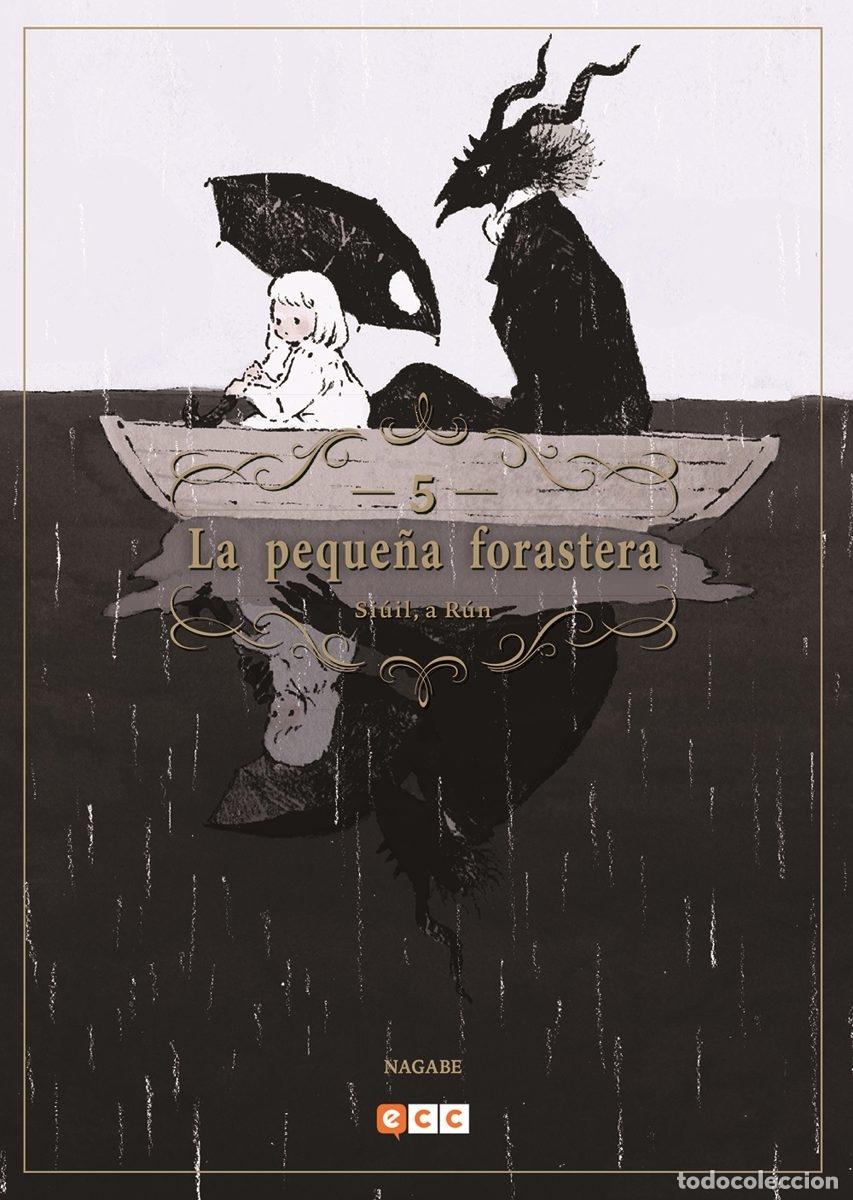 Comics: LA PEQUE&Ntilde;A FORASTERA: SI&Uacute;IL, A R&Uacute;N N&Uacute;M. 05 (SEGUNDA EDICI&Oacute;N) - ECC Ediciones