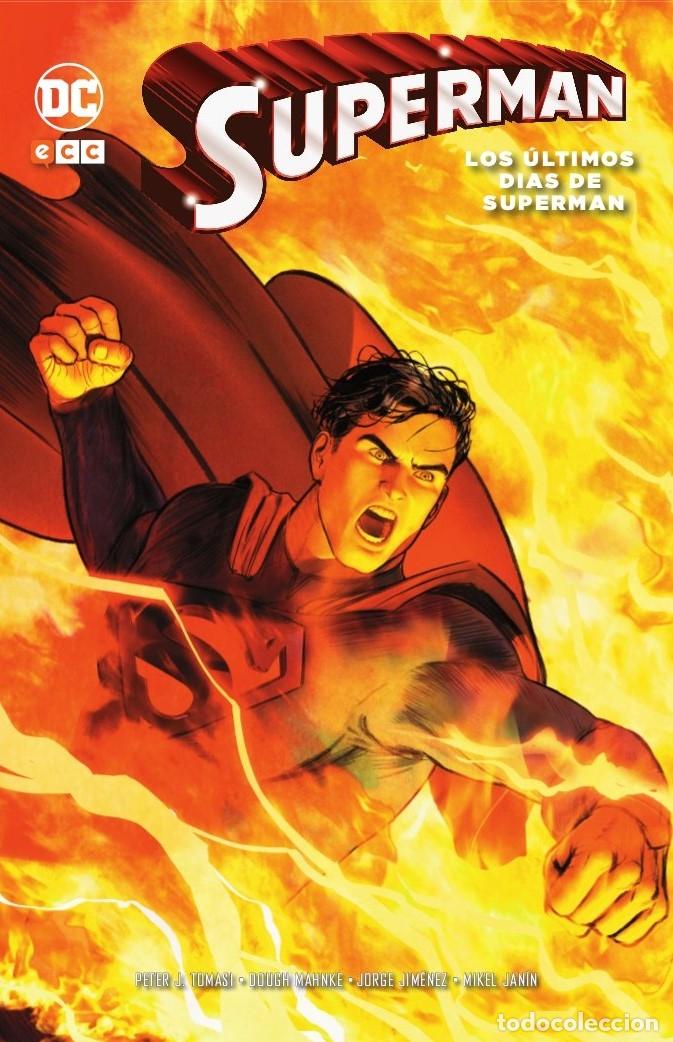 C&oacute;mics: LOS &Uacute;LTIMOS D&Iacute;AS DE SUPERMAN - ECC Ediciones