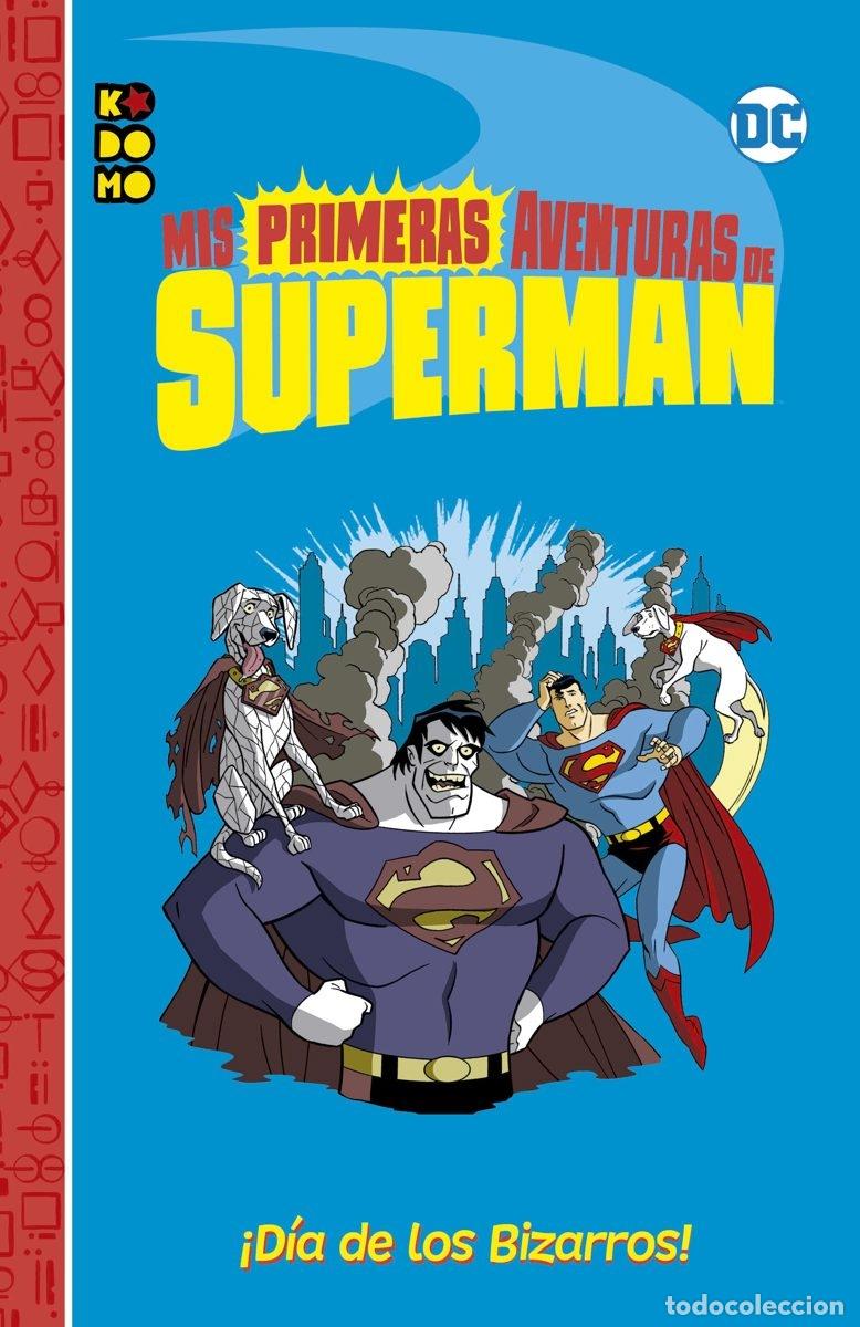 C&oacute;mics: MIS PRIMERAS AVENTURAS DE SUPERMAN: &iexcl;D&Iacute;A DE LOS BIZARROS! - ECC Ediciones - Foto 1