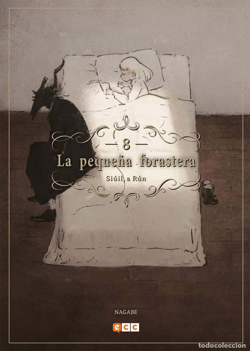 C&oacute;mics: LA PEQUE&Ntilde;A FORASTERA: SI&Uacute;IL, A R&Uacute;N N&Uacute;M. 08 (2A EDICI&Oacute;N) - ECC Ediciones