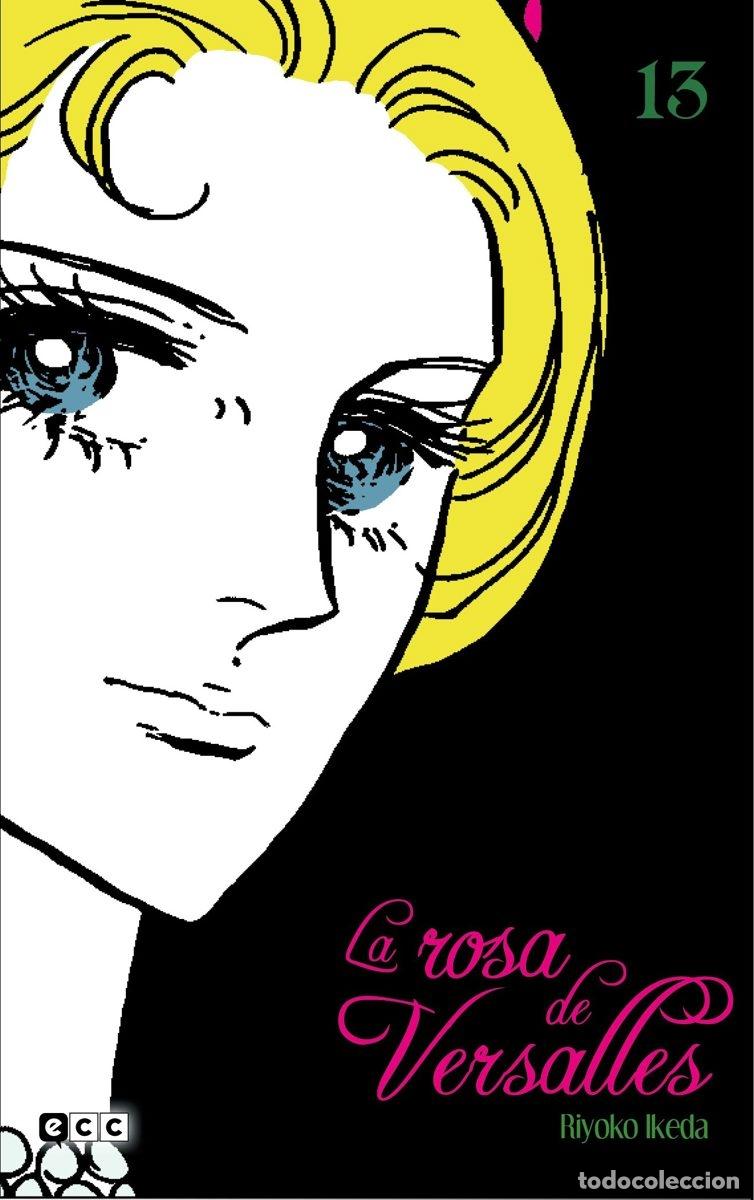 C&oacute;mics: LA ROSA DE VERSALLES N&Uacute;M. 13 - ECC Ediciones - Foto 1