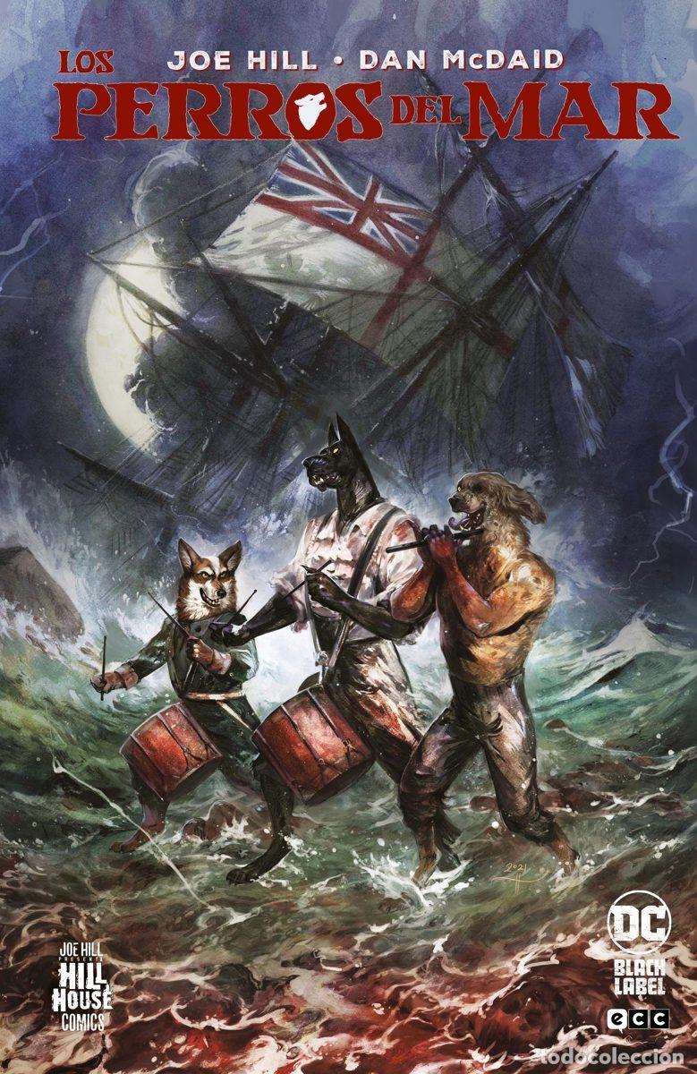 C&oacute;mics: LOS PERROS DEL MAR (HILL HOUSE COMICS) - ECC Ediciones - Foto 1