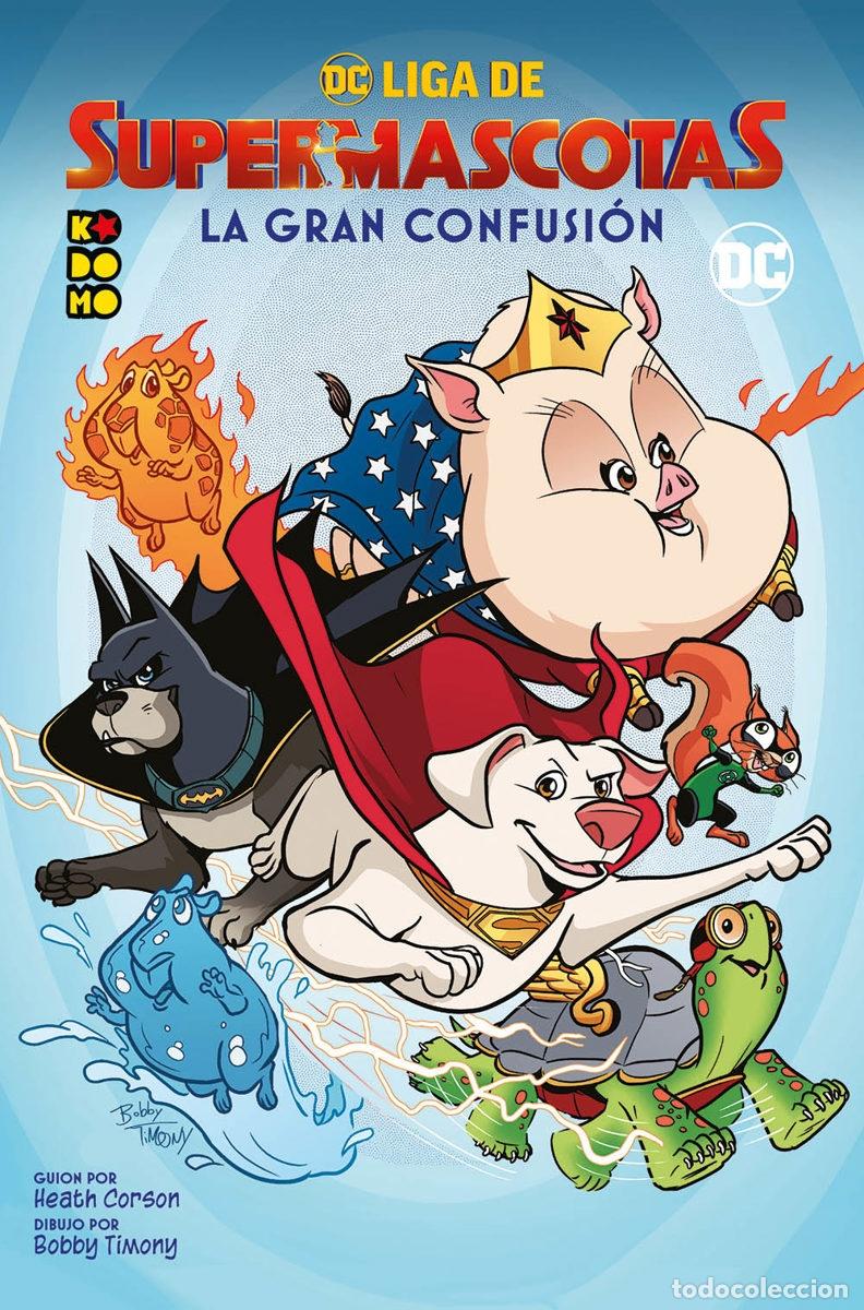 C&oacute;mics: DC LIGA DE SUPERMASCOTAS: LA GRAN CONFUSI&Oacute;N - ECC Ediciones - Foto 1