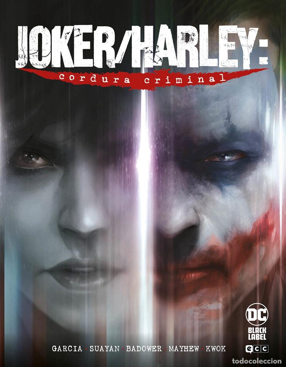 C&oacute;mics: JOKER/HARLEY: CORDURA CRIMINAL - ECC Ediciones