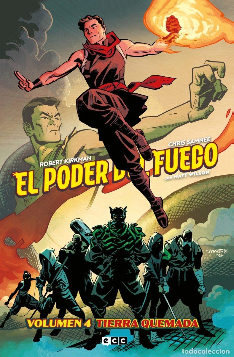 C&oacute;mics: EL PODER DEL FUEGO VOL. 04: TIERRA QUEMADA - ECC Ediciones - Foto 1
