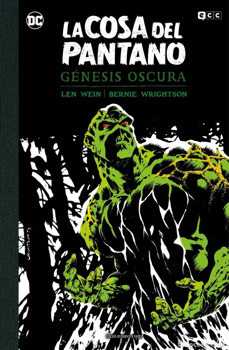 C&oacute;mics: LA COSA DEL PANTANO: G&Eacute;NESIS OSCURA (EDICI&Oacute;N DELUXE EN BLANCO Y NEGRO) - ECC Ediciones