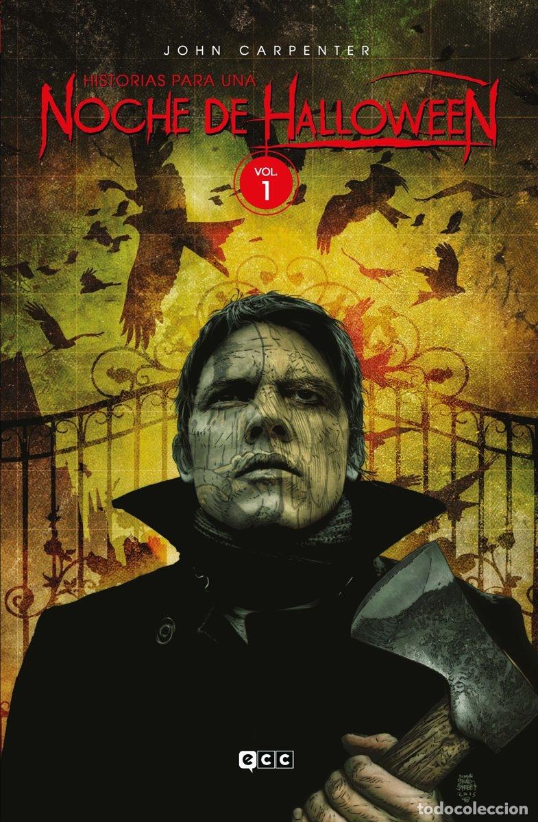 C&oacute;mics: JOHN CARPENTER: HISTORIAS PARA UNA NOCHE DE HALLOWEEN VOL. 1 DE 7 - ECC Ediciones