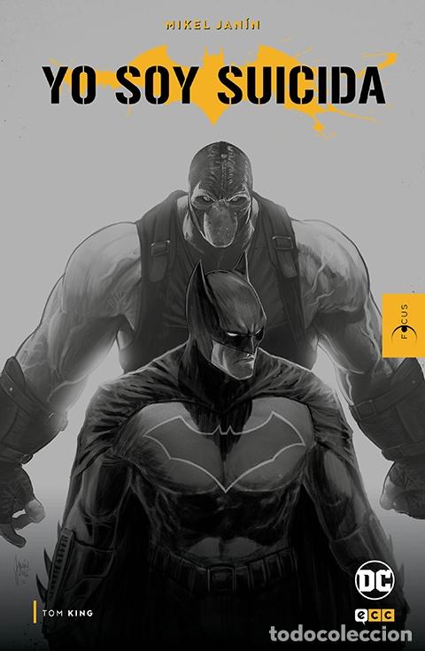 C&oacute;mics: FOCUS - MIKEL JAN&Iacute;N: BATMAN: YO SOY SUICIDA - ECC Ediciones