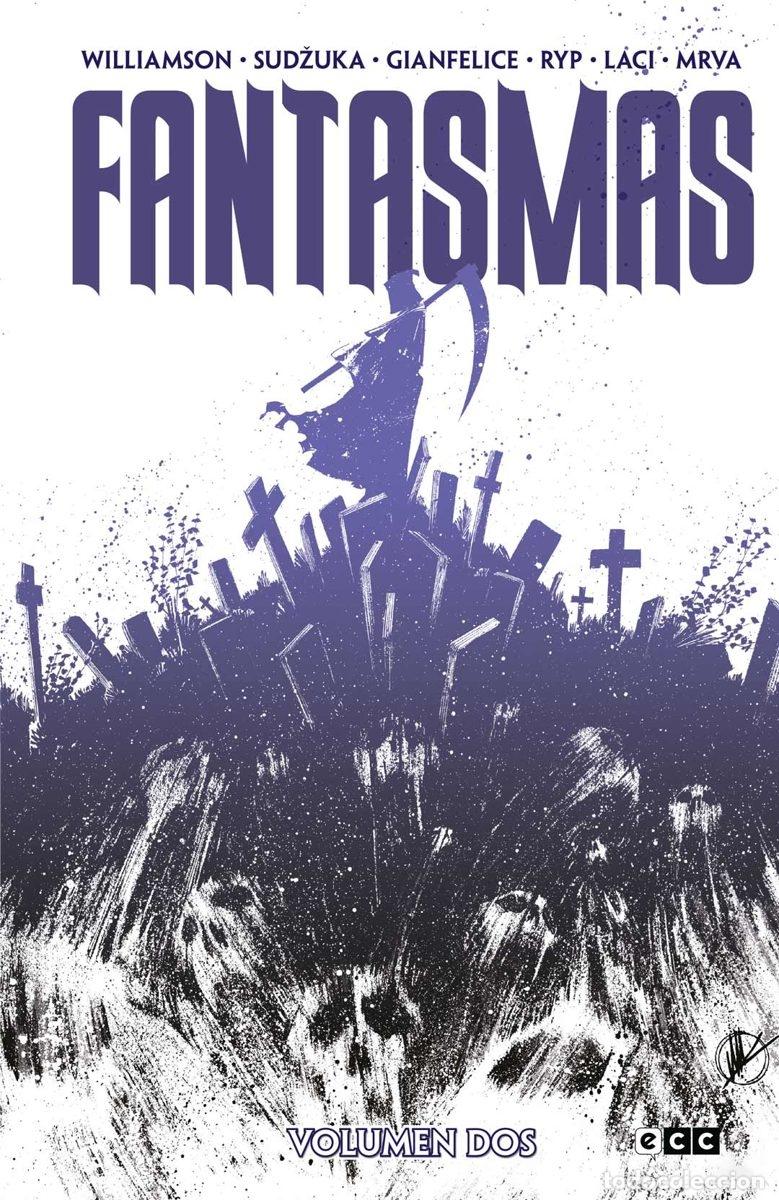 C&oacute;mics: FANTASMAS VOL. 2 DE 2 - ECC Ediciones - Foto 1