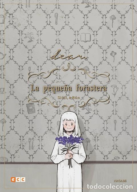 C&oacute;mics: LA PEQUE&Ntilde;A FORASTERA: SI&Uacute;IL, A R&Uacute;N [DEAR.] - ECC Ediciones