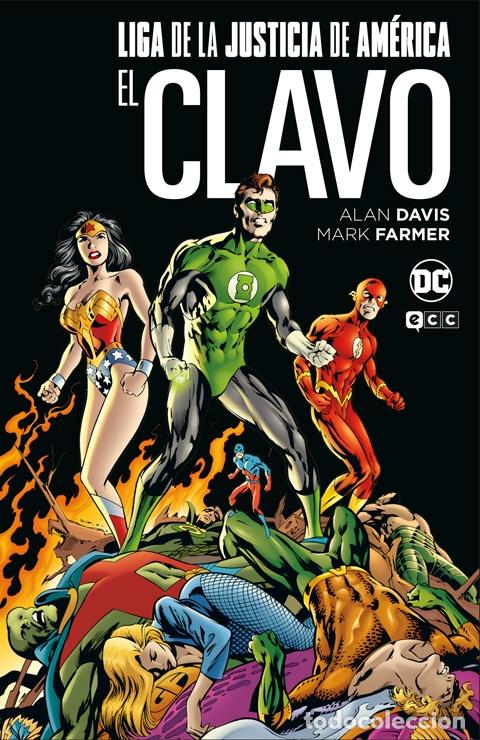 C&oacute;mics: LIGA DE LA JUSTICIA: EL CLAVO (GRANDES NOVELAS GR&Aacute;FICAS DE DC) - ECC Ediciones