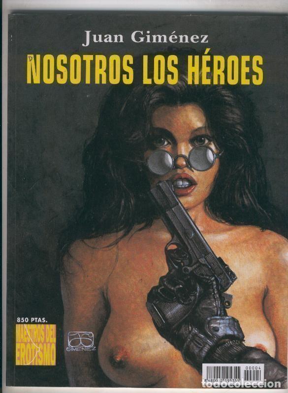 C&oacute;mics: Maestros del Erotismo numero 4: Nosotros los heroes
