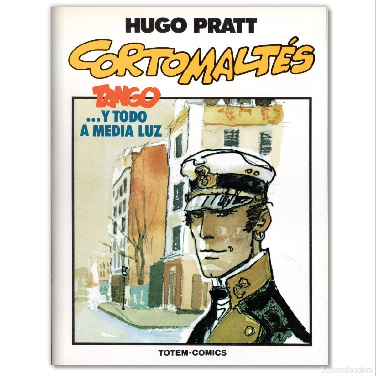 C&oacute;mics: TANGO ...Y TODO A MEDIA LUZ Hugo Pratt - Foto 1