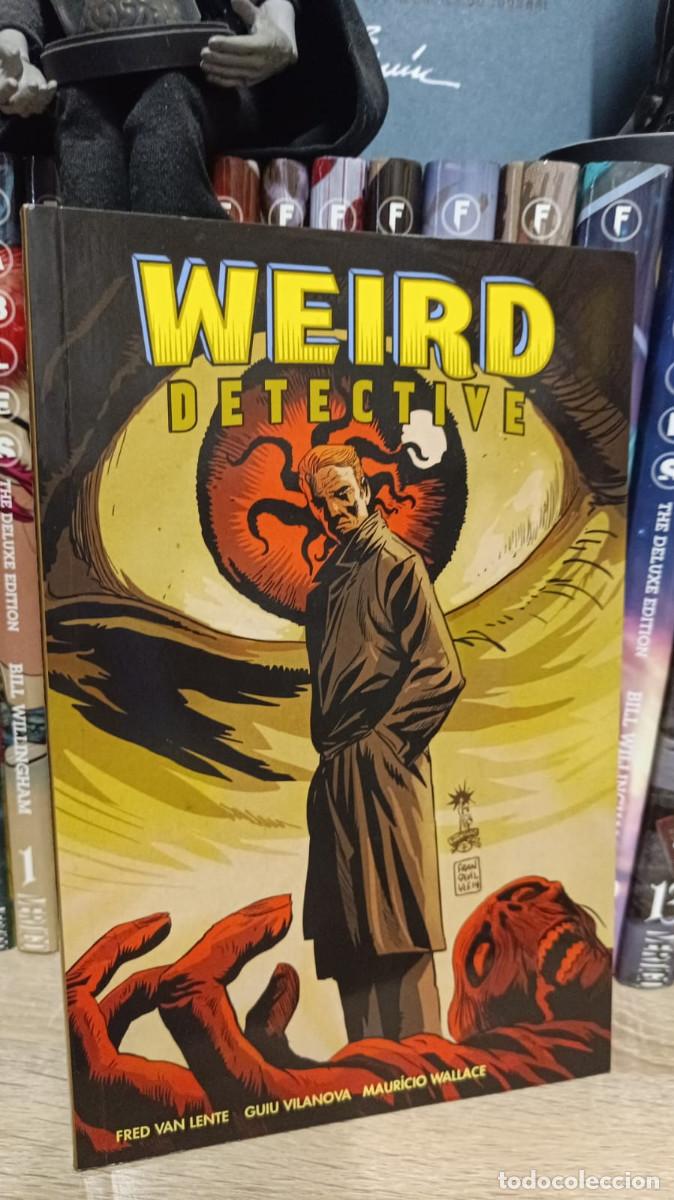 C&oacute;mics: WEIRD DETECTIVE &ndash; FRED VAN LENTE Y GUIU VILANOVA &ndash; MEDUSA C&Oacute;MICS