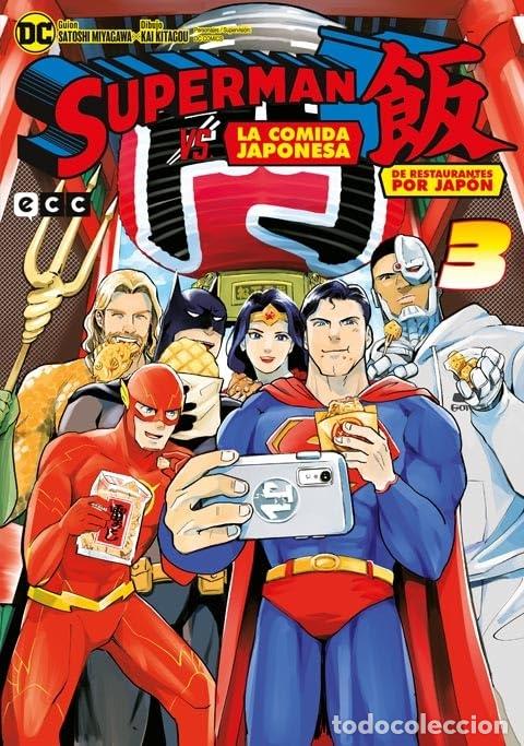 C&oacute;mics: SUPERMAN VS. LA COMIDA JAPONESA: DE RESTAURANTES POR JAP&Oacute;N N&Uacute;M. 3 DE 3 - ECC Ediciones