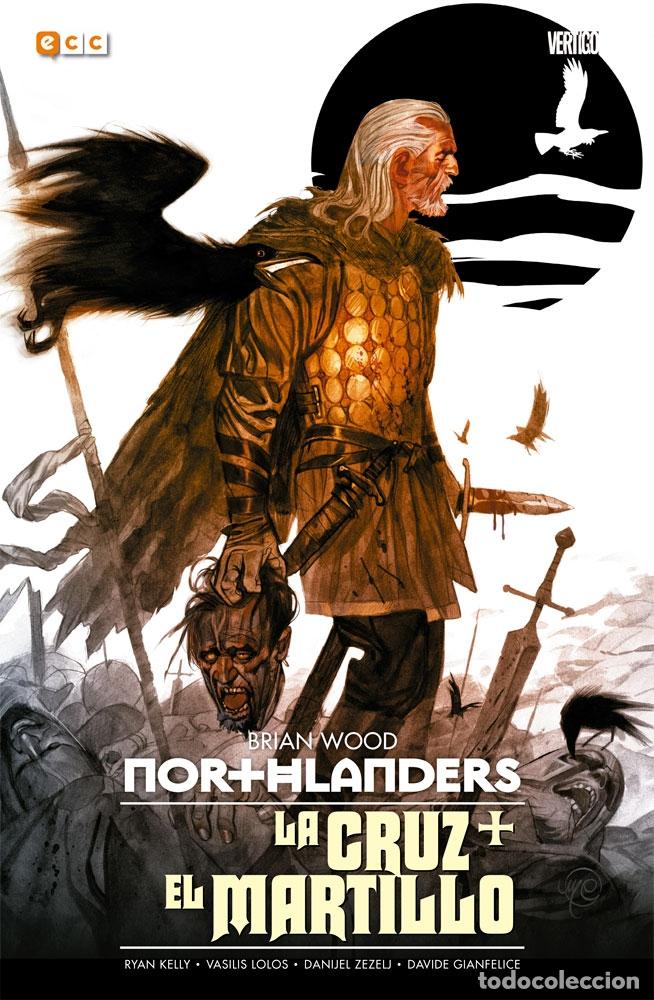 C&oacute;mics: NORTHLANDERS: LA CRUZ + EL MARTILLO - ECC Ediciones